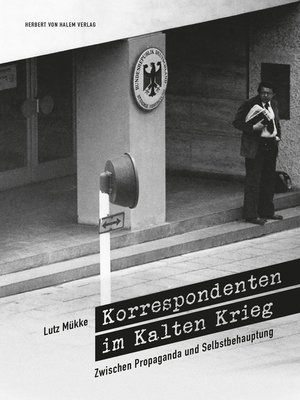 cover image of Korrespondenten im Kalten Krieg